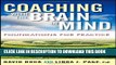 New Book Coaching with the Brain in Mind: Foundations for Practice