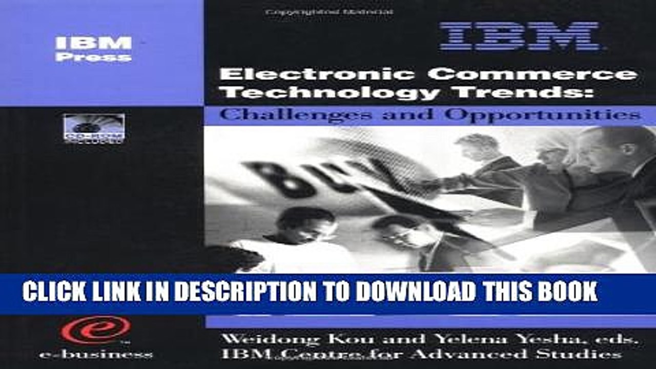 New Book Electronic Commerce Technology Trends: Challenges and Opportunities