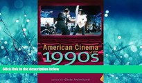 Popular Book American Cinema of the 1990s: Themes and Variations (Screen Decades: American