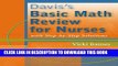 Collection Book Davis s Basic Math Review for Nurses: with Step-by-Step Solutions