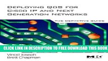 New Book Deploying QoS for Cisco IP and Next Generation Networks: The Definitive Guide