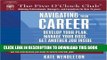 Collection Book Navigating Your Career: Develop Your Plan, Manage Your Boss, Get Another Job