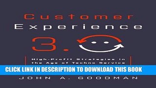 Collection Book Customer Experience 3.0: High-Profit Strategies in the Age of Techno Service