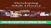 Collection Book Developing Adult Literacy: Approaches to Planning, Implementing, and Delivering