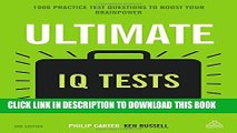 New Book Ultimate IQ Tests: 1000 Practice Test Questions to Boost Your Brainpower (Ultimate Series)