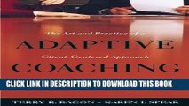 Collection Book Adaptive Coaching: The Art and Practice of a Client-Centered Approach to