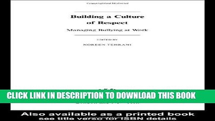 New Book Building a Culture of Respect: Managing Bullying at Work