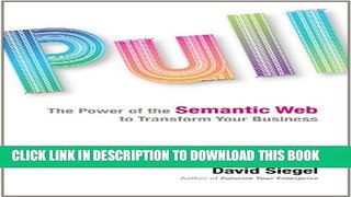 Collection Book Pull: The Power of the Semantic Web to Transform Your Business