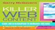 Collection Book Killer Web Content: Make the Sale, Deliver the Service, Build the Brand