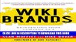 New Book WIKIBRANDS: Reinventing Your Company in a Customer-Driven Marketplace