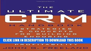 New Book The Ultimate CRM Handbook: Strategies and Concepts for Building Enduring Customer Loyalty