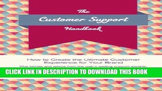 New Book The Customer Support Handbook: How to Create the Ultimate Customer Experience For Your