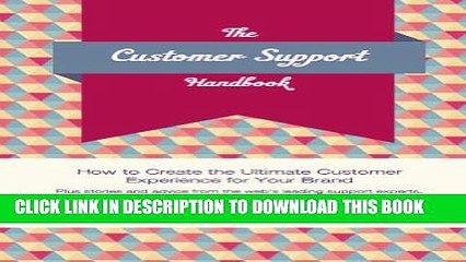 New Book The Customer Support Handbook: How to Create the Ultimate Customer Experience For Your