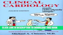 New Book Clinical Cardiology Made Ridiculously Simple (Edition 4) (Medmaster Ridiculously Simple)