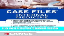 Collection Book Case Files Internal Medicine, Fourth Edition (LANGE Case Files)