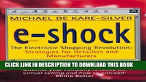 New Book E-Shock: The Electronic Shopping Revolution : Strategies for Retailers and Manufacturers