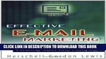 Collection Book Effective E-Mail Marketing: The Complete Guide to Creating Successful Campaigns