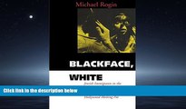Choose Book Blackface, White Noise: Jewish Immigrants in the Hollywood Melting Pot