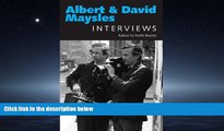 Pdf Online Albert and David Maysles: Interviews (Conversations with Filmmakers Series)