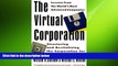 READ book  The Virtual Corporation: Structuring and Revitalizing the Corporation for the 21st