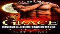 [PDF] Grace Harbour Pack- Book 3 (BBW Paranormal Shape Shifter Romance) Full Collection