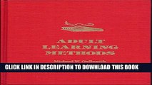 Collection Book Adult Learning Methods: A Guide for Effective Instruction