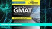 READ FREE FULL  Cracking the GMAT with 2 Computer-Adaptive Practice Tests, 2016 Edition (Graduate
