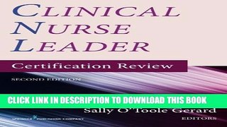 New Book Clinical Nurse Leader Certification Review, Second Edition