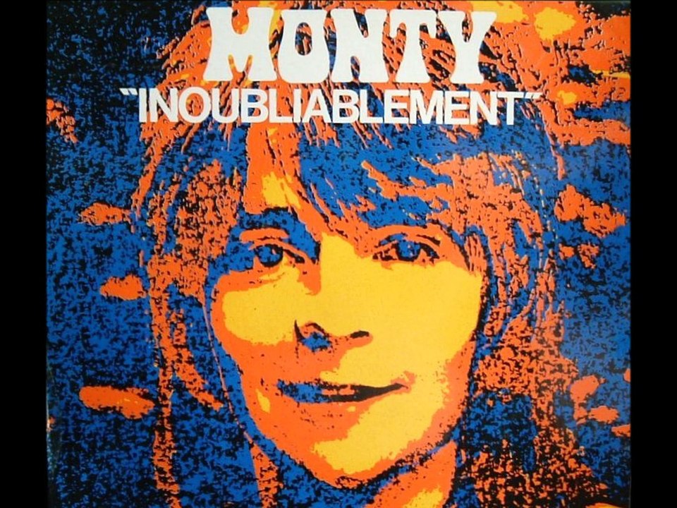 MONTY - Inoubliablement - 1971