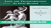 New Book Love   Transformation: an Ovid Reader (English and Latin Edition)