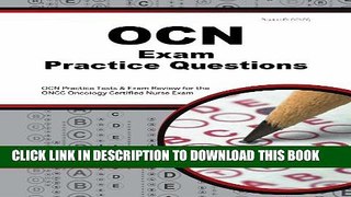 Collection Book OCN Exam Practice Questions: OCN Practice Tests   Exam Review for the ONCC