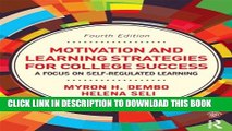 New Book Motivation and Learning Strategies for College Success: A Focus on Self-Regulated Learning