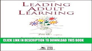 New Book Leading Adult Learning: Supporting Adult Development in Our Schools
