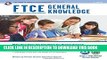 Collection Book FTCE General Knowledge Book + Online (FTCE Teacher Certification Test Prep)