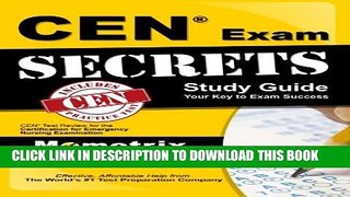 Collection Book CEN Exam Secrets Study Guide: CEN Test Review for the Certification for Emergency