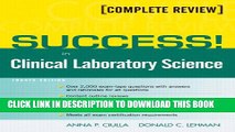 New Book SUCCESS! in Clinical Laboratory Science (4th Edition)