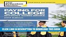 New Book Paying for College Without Going Broke, 2017 Edition (College Admissions Guides)