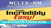 Collection Book NCLEX-RN Questions and Answers Made Incredibly Easy (Nclexrn Questions   Answers