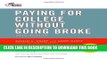 New Book Paying for College Without Going Broke, 2010 Edition (College Admissions Guides)