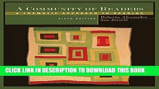 New Book A Community of Readers: A Thematic Approach to Reading