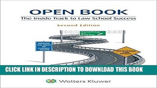 Collection Book Open Book: The Inside Track to Law School Success