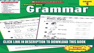 Collection Book Scholastic Success With Grammar,  Grade 1 (Scholastic Success with Workbooks: