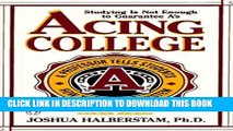 New Book Acing College; A Professor Tells Students How to Beat the System