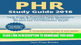 Collection Book PHR Study Guide 2016: Test Prep   Practice Test Questions for the Professional in