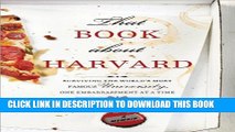 Collection Book That Book about Harvard: Surviving the World s Most Famous University, One