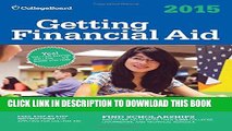 Collection Book Getting Financial Aid 2015 (College Board Guide to Getting Financial Aid)