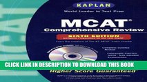 New Book Kaplan MCAT Comprehensive Review with CD-ROM, 6th Edition (Mcat (Kaplan) (Book and CD Rom))