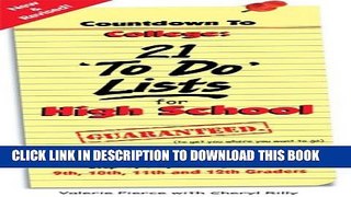 New Book Countdown to College: 21 To Do Lists for High School: Step-By-Step Strategies for 9th,