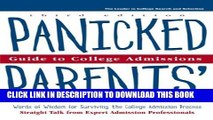 New Book Panicked Parents College Adm, Guide to (Panicked Parents  Guide to College Admissions)