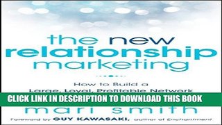 Collection Book The New Relationship Marketing: How to Build a Large, Loyal, Profitable Network
